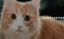 Sunsleeper – Better Now (Official Music Video)