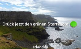 Reisende können jetzt den "grünen Startknopf" für ihre Irland-Ferien drücken / Tourism Ireland hat für Urlaub auf der irischen Insel zahlreiche und bequem buchbare Angebote zusammengefasst